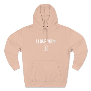 I Love You+ Premium Hoodie