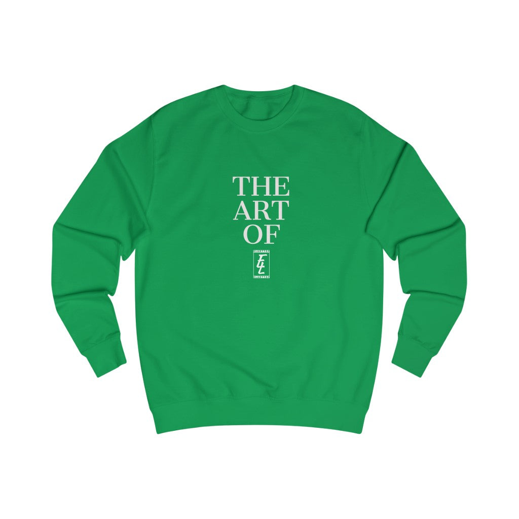 "The Art Of" Sweatshirt