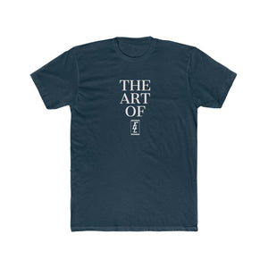 "The Art Of" Tee