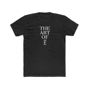 "The Art Of" Tee